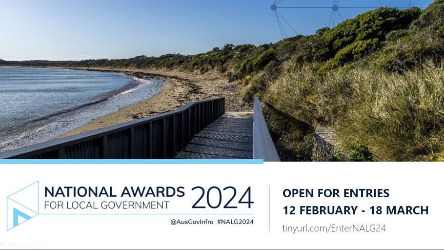 Now open: 2024 National Awards for Local Government